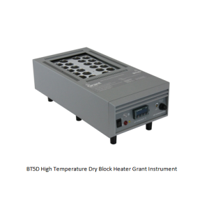 BT5D High Temperature Dry Block Heater Grant Instrument